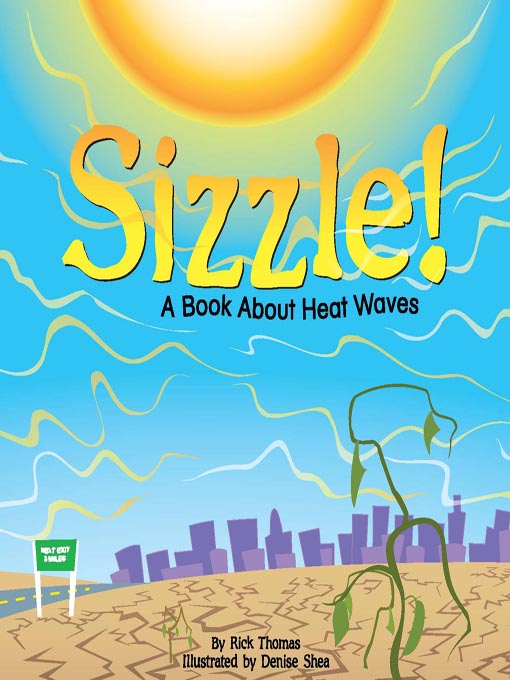 Title details for Sizzle! by Rick Thomas - Available